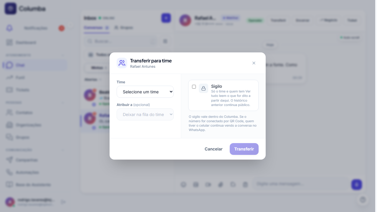 Transferir para time: escolha do time, pessoa opcional e o toggle de sigilo